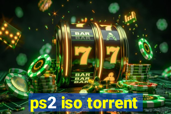 ps2 iso torrent